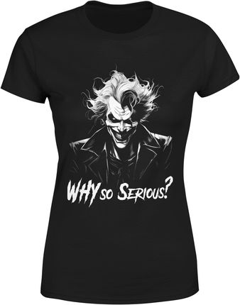 Joker Why So Serious? Batman Damska koszulka (S, Czarny)