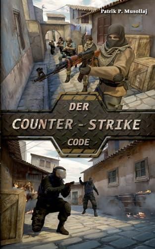 Der Counter-Strike Code - Literatura obcojęzyczna - Ceny i opinie ...