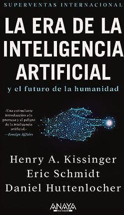 La era de la Inteligencia Artificial y nuestro futuro humano