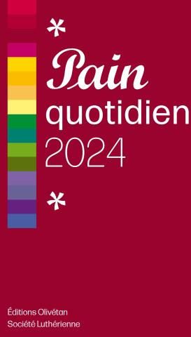 notre pain quotidien 2024