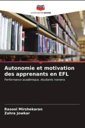 Autonomie et motivation des apprenants en EFL