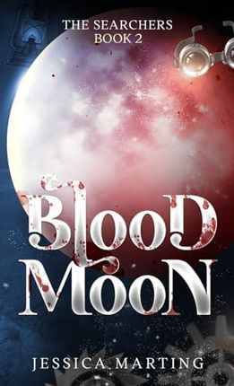 Blood Moon (The Searchers Book 2)