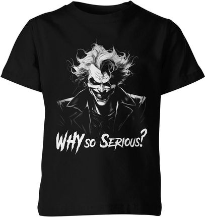 Joker Why So Serious? Batman Dziecięca koszulka (128, Czarny)