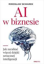 Zdjęcie AI w biznesie. Jak zarabiać więcej dzięki... - Radom