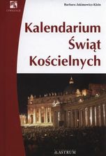 Zdjęcie Kalendarium swiat koscielnych - Supraśl