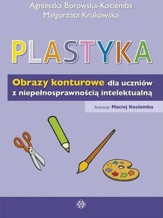 Terapia ręki od A do Z. Połącz punkty - Agnieszka Borowska-Kociemba, Małgorzata Krukowska