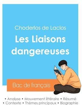 R Ussir Son Bac De Fran Ais Analyse Des Liaisons Dangereuses De Laclos Literatura