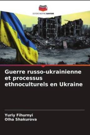 Guerre russo-ukrainienne et processus ethnoculturels en Ukraine