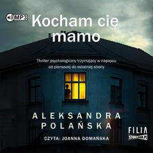 Zdjęcie Kocham cię, mamo (audiobook) - Swarzędz