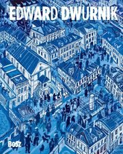 Zdjęcie Edward Dwurnik Bosz - Cieszyn