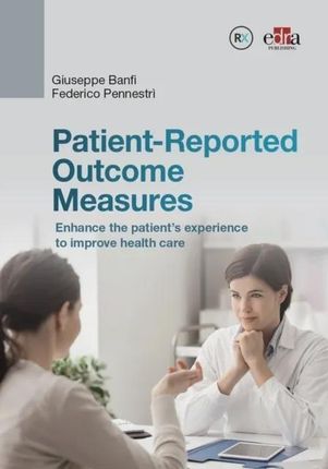 Patient-Reported Outcome Measurements (PROMs) Banfi, Giuseppe
