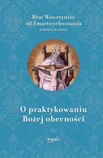 Zdjęcie O praktykowaniu Bożej obecności wyd.2 - Gryfów Śląski