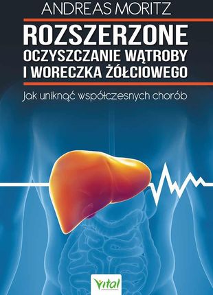 Rozszerzone oczyszczanie wątroby i woreczka żółciowego