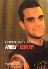 Zdjęcie Produkt z Outletu: Robbie Williams Anioły I Demony - Bychawa