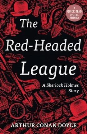 Redheaded League - Arthur Conan Doyle [KSIĄŻKA]