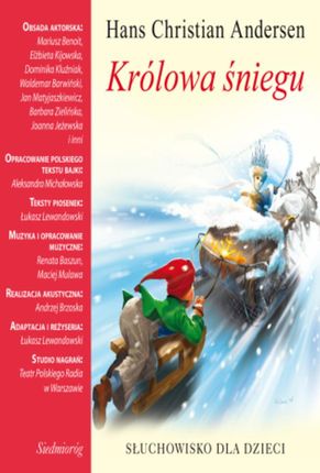 Królowa śniegu - Aleksandra Michałowska (Audiobook)