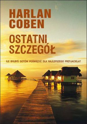 Ostatni szczegół - Harlan Coben (E-book)