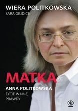 Zdjęcie Matka. Anna Politkowska mobi,epub Wiera Politkowska - ebook - najszybsza wysyłka! - Rybnik