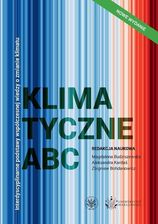 Zdjęcie Klimatyczne ABC. Interdyscyplinarne podstawy współczesnej wiedzy o zmianie klimatu - Skórcz