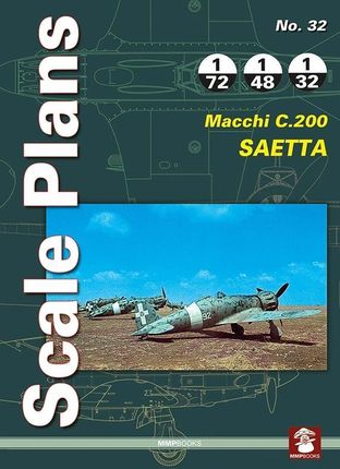 Scale Plans No. 32 - Macchi C.200 Saetta