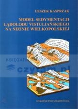 Zdjęcie Model sedymentacji lądolodu vistuliańskiego na Nizinie - Legnica