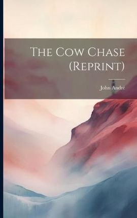 The Cow Chase (reprint)