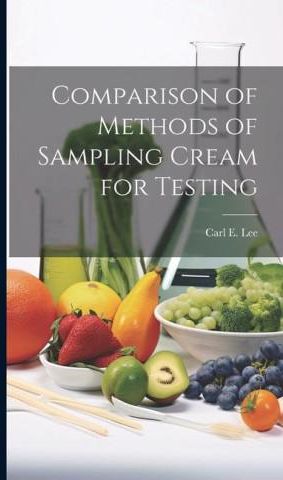 Comparison of Methods of Sampling Cream for Testing - Literatura ...