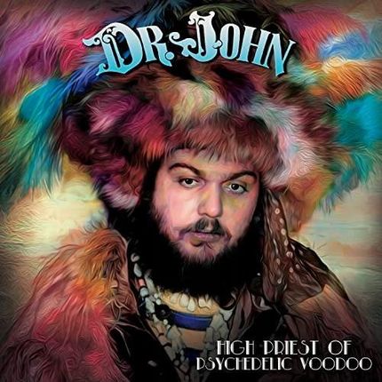 Dr. John - High Priest Of Psychedelic Voodoo (Winyl)