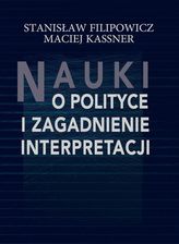 Zdjęcie Nauki o polityce i zagadnienia interpretacji - Nowy Dwór Mazowiecki