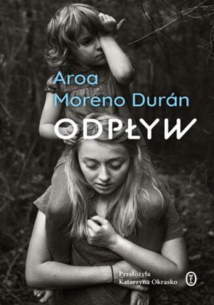 Odpływ mobi,epub Aroa Moreno Duran - ebook - najszybsza wysyłka!