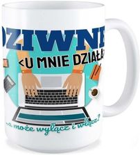 Kubek Dziwne U Mnie Działa A Może Wyłącz I Włącz (Kb450Kop139)