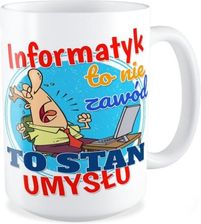 Kubek Informatyk To Nie Zawód To Stan Umysłu (Kb450Kop146)