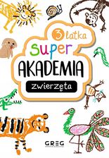 Zdjęcie Zwierzęta. Super akademia (3 latka) - Wąbrzeźno