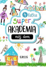 Zdjęcie Mój dom. Super akademia (4 latka) - Radłów