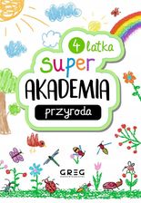 Zdjęcie Przyroda. Super akademia (4 latka) - Radłów