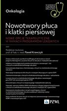 Zdjęcie Nowotwory płuca i klatki piersiowej: Nowe opcje terapeutyczne w ramach programów lekowych. W gabinecie lekarza specjalisty - Olsztyn