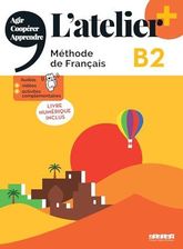 L'atelier niv .B2 + (édition 2022) - Livre + livre numérique + didierfle.app