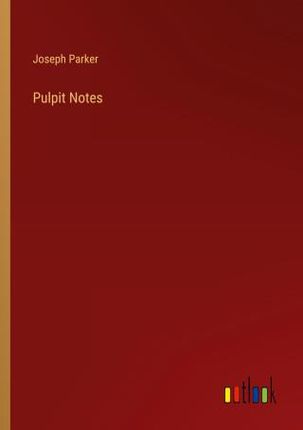 Pulpit Notes