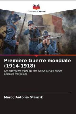 Premi?re Guerre Mondiale (1914-1918) - Literatura Obcojęzyczna - Ceny I ...