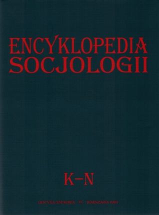 Encyklopedia socjologii t.2 K-N