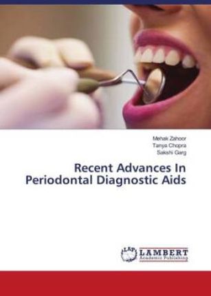 Recent Advances In Periodontal Diagnostic Aids