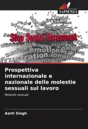 Prospettiva internazionale e nazionale delle molestie sessuali sul lavoro