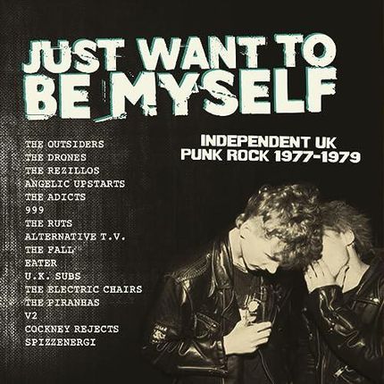 Just Want To Be Myself - Uk Punk Rock 1977-1979 (Limited) [2xWinyl]
