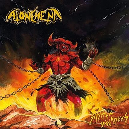 Atonement: Sadistic Invaders [CD]