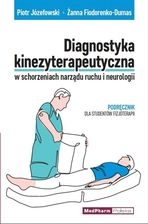 Zdjęcie Diagnostyka kinezyterapeutyczna w schorzeniach narządu ruchu i neurologii - Trzebnica