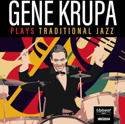 Gene Krupa: Gene Krupa Plays Traditional Jazz [CD]