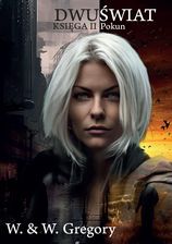 Zdjęcie Dwuświat. Księga II - Pokun - Sandomierz