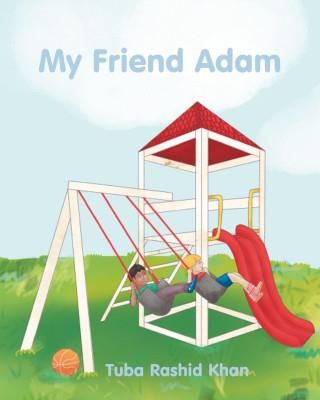 My Friend Adam