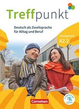 Treffpunkt. Deutsch Als Zweitsprache In Alltag & Beruf A2. Teilband 02 ...