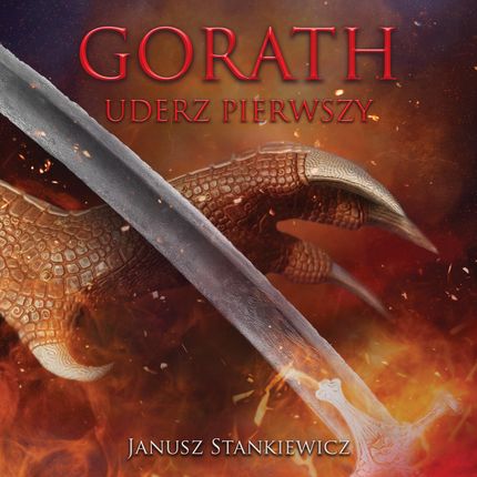 Gorath. Uderz pierwszy - audiobook